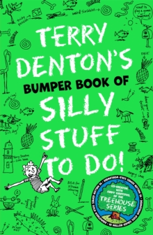 Terry Denton’s Bumper Book of Silly Stuff to Do!