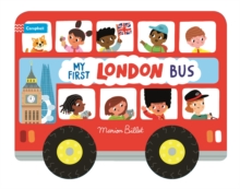 Image for Whizzy Wheels: My First London Bus