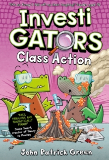 Image for InvestiGators: Class Action : A Laugh-Out-Loud Comic Book Adventure!