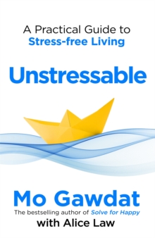 Image for Unstressable  : dissolve your stress before it starts