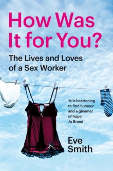 How Was It for You?