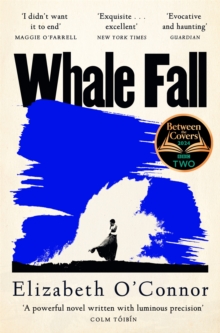 Whale Fall - O'Connor, Elizabeth