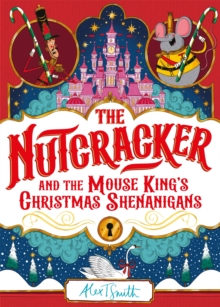 Image for The Nutcracker  : and the Mouse King's Christmas shenanigans