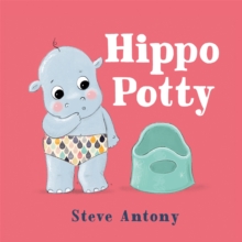 Hippo Potty - Antony, Steve