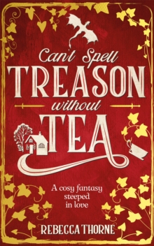 Image for Can't Spell Treason Without Tea