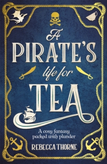 Image for A Pirate's Life for Tea