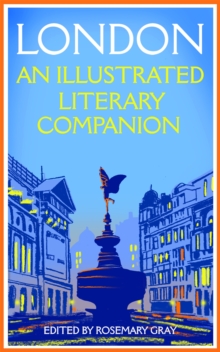 Image for London  : an illustrated literary companion