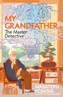Image for My Grandfather, the Master Detective