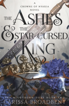 Image for The Ashes and the Star-Cursed King