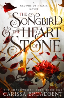 Image for The Songbird and the Heart of Stone