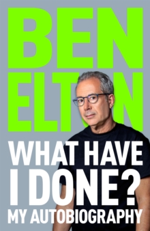 What Have I Done? - Elton, Ben