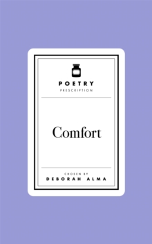 Image for Poetry Prescription:  Comfort