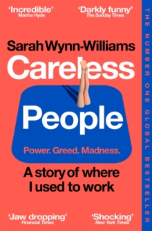 Image for Careless People : A story of where I used to work