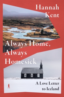 Image for Always Home, Always Homesick