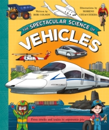 Image for The Spectacular Science of Vehicles