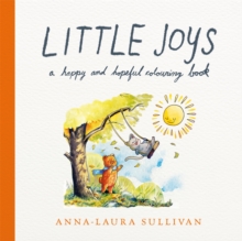Little Joys - Sullivan, Anna-Laura
