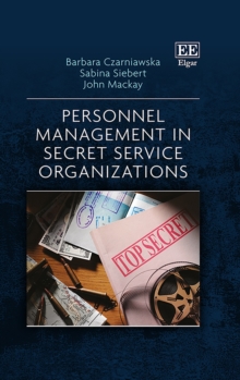 Image for Personnel Management in Secret Service Organizations