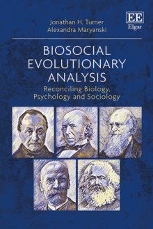 Image for Biosocial evolutionary analysis: reconciling biology, psychology and sociology