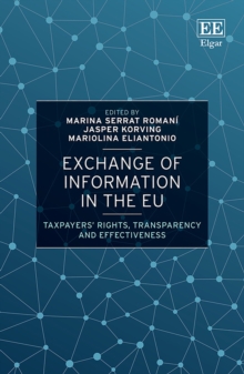 Image for Exchange of information in the EU: taxpayers' rights, transparency and effectiveness