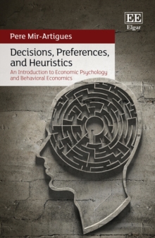 Image for Decisions, Preferences, and Heuristics