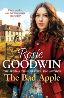 The Bad Apple: A powerful saga of surviving and loving against the odds