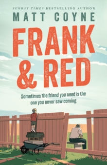 Image for Frank and Red  : the heart-warming story of an unlikely friendship