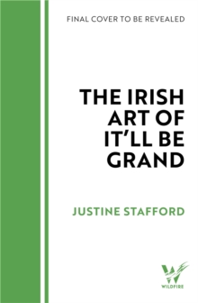 Image for The Irish Art of It'll Be Grand