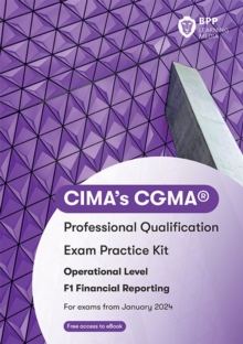 CIMA F1 Financial Reporting: Exam Practice Kit