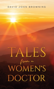 Image for Tales from a women's doctor