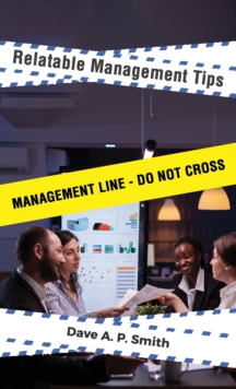 Relatable Management Tips