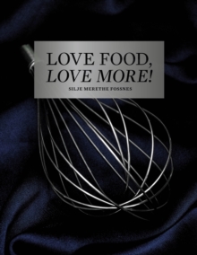 Image for Love Food, Love More