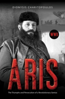 Image for Aris : The Triumphs and Persecution of a Revolutionary Genius