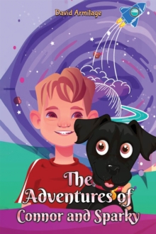 Image for The Adventures of Connor and Sparky