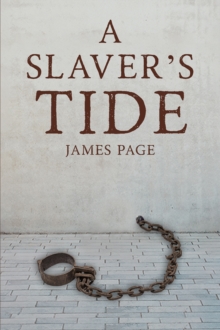 A Slaver’s Tide