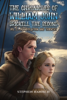 Image for The Chronicles of William John Brickell the Second