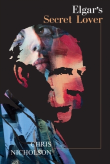 Elgar’s Secret Lover