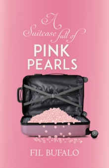 Image for A Suitcase Full of Pink Pearls