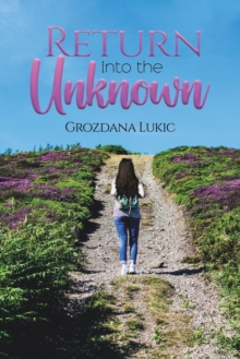 Image for Return Into the Unknown