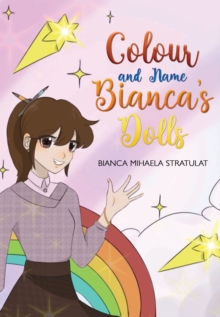 Image for Colour and Name Bianca's Dolls
