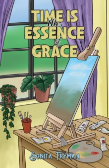 Image for Time Is the Essence of Grace
