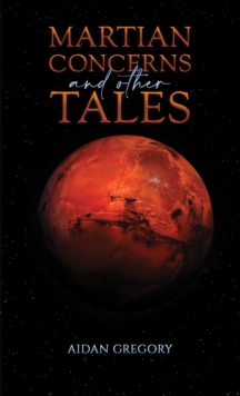 Image for Martian Concerns and Other Tales