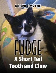 Fudge – A Short Tail of Tooth and Claw