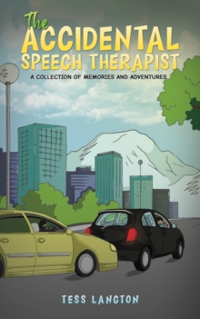 Image for The Accidental Speech Therapist