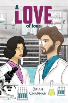 Image for A Love of Ions