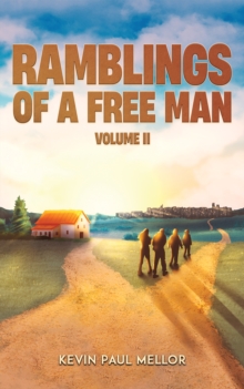 Image for Ramblings of a Free Man - Volume II