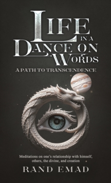 Life in a Dance on Words