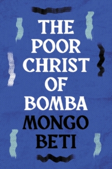 Image for The poor Christ of Bomba