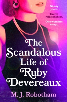 Image for The Scandalous Life of Ruby Devereaux