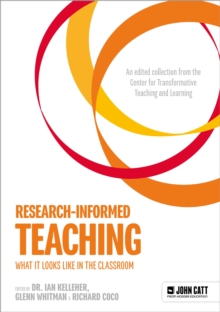 Image for Research-Informed Teaching: What It Looks Like in the Classroom