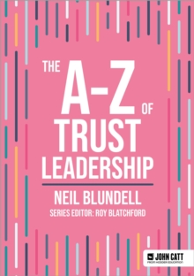 Image for The A-Z of Trust Leadership